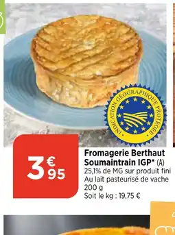 Bi1 Fromagerie Berthaut Soumaintrain IGP offre
