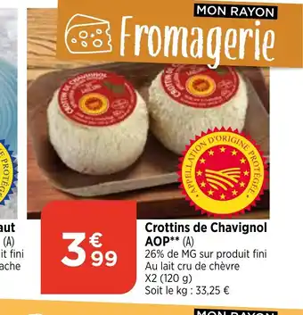 Bi1 Crottins de Chavignol AOP offre