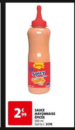 Auchan Lenny SAUCE MAYONNAISE ÉPICÉE offre