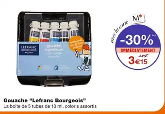 Monoprix Lefranc Bourgeois Gouache offre