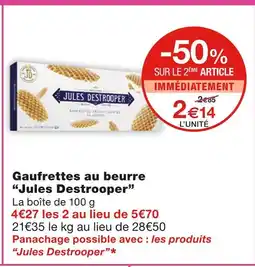 Monoprix Jules Destrooper Gaufrettes au beurre offre