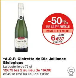 Monoprix Jaillance A.O.P. Clairette de Die Biologique offre