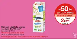 Monoprix Bjorg Boisson végétale avoine calcium Bio offre