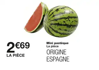 Monoprix Mini pastèque offre