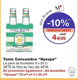 Monoprix Hysope Tonic Concombre offre
