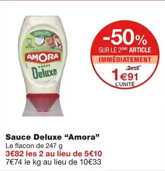 Monoprix Amora Sauce Deluxe offre