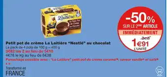 Monoprix Nestlé Petit pot de crème La Laitière au chocolat offre