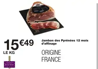 Monoprix MONOPRIX Gourmet Jambon des Pyrénées 12 mois d’affinage offre