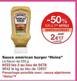 Monoprix Heinz Sauce américan burger offre