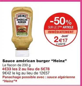 Monoprix Heinz Sauce américan burger offre