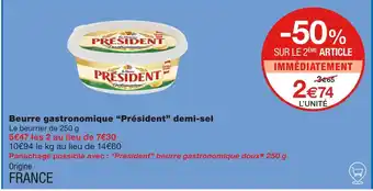 Monoprix Président Beurre gastronomique demi-sel offre