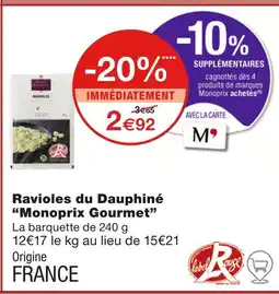 Monoprix Monoprix Gourmet Ravioles du Dauphiné offre