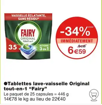 Monoprix Fairy ●Tablettes lave-vaisselle Original tout-en-1 offre