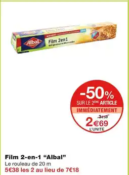 Monoprix Albal Film 2-en-1 offre