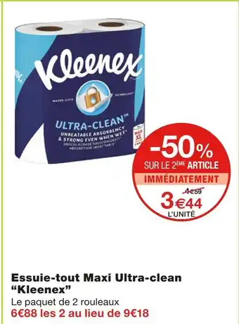 Monoprix Kleenex Essuie-tout Maxi Ultra-clean offre