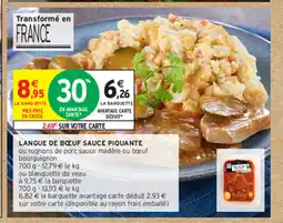 Intermarché LANGUE DE BŒUF SAUCE PIQUANTE offre