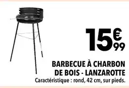 Supeco LANZAROTTE BARBECUE À CHARBON DE BOIS offre