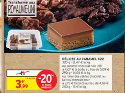 Intermarché DÉLICES AU CARAMEL X22 offre