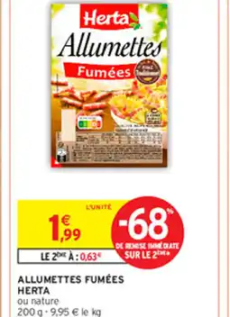 Intermarché ALLUMETTES FUMÉES HERTA offre