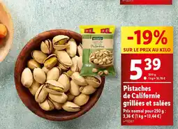 Lidl Pistaches de Californie grillées et salées offre
