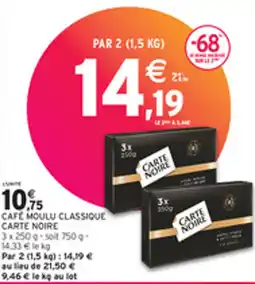 Intermarché CAFE MOULU CLASSIQUE CARTE NOIRE offre