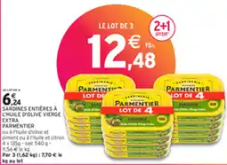 Intermarché SARDINES ENTIÈRES À L'HUILE D'OLIVE VIERGE EXTRA PARMENTIER offre