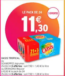 Intermarché OASIS TROPICAL offre