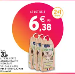 Intermarché LITIÈRE VERTE AGGLOMERANTE VITAKRAFT offre