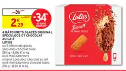 Intermarché Hyper 4 BÅTONNETS GLACÉS ORIGINAL SPÉCULOOS ET CHOCOLAT AU LAIT LOTUS offre