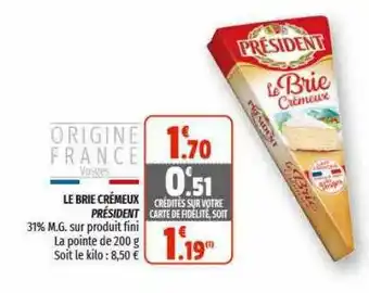 Le Brie Crémeux Président