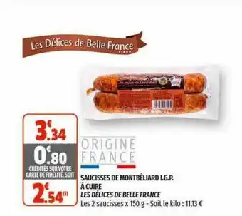 Saucisses De Montbéliard I.g.p. à Cuire Les Délices De Belle France