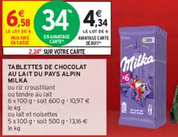 Intermarché TABLETTES DE CHOCOLAT AU LAIT DU PAYS ALPIN MILKA offre