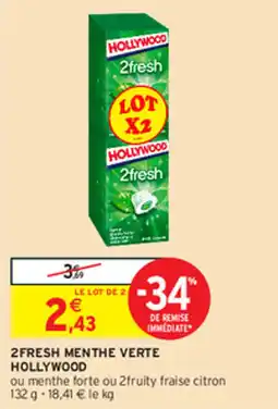 Intermarché 2FRESH MENTHE VERTE HOLLYWOOD offre