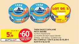 Intermarché THON SAUCE CATALANE PETIT NAVIRE offre