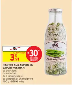 Intermarché RISOTTO AUX ASPERGES SAPORI NOSTRANI offre