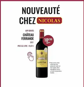 Nicolas Aop Graves Château Ferrande 2017 offre