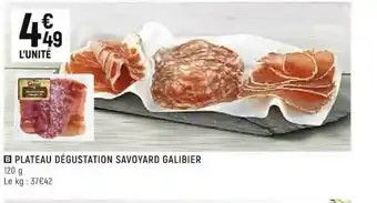 Plateau Dégustation Savoyard Galibier