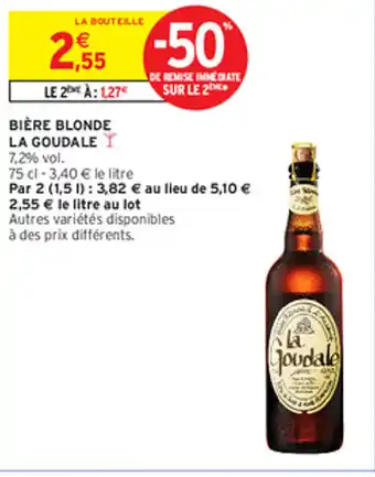 Intermarché BIÈRE BLONDE LA GOUDALE offre