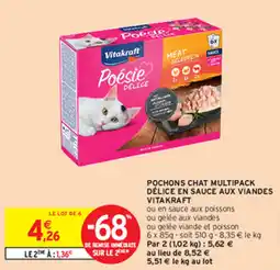 Intermarché POCHONS CHAT MULTIPACK DÉLICE EN SAUCE AUX VIANDES VITAKRAFT offre