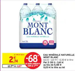 Intermarché EAU MINÉRALE NATURELLE MONT BLANC offre