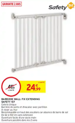 Intermarché BARRIERE WALL-FIX EXTENDING SAFETY 1ST offre