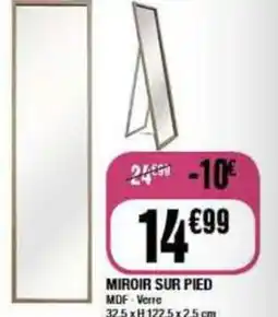 La Foir'Fouille MIROIR SUR PIED offre
