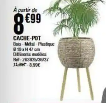 La Foir'Fouille CACHE-POT offre