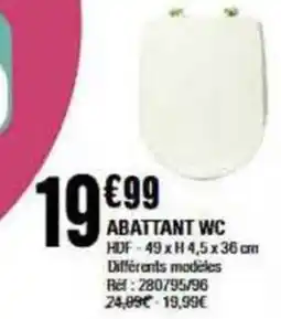 La Foir'Fouille ABATTANT WC offre