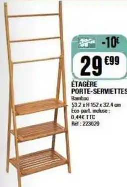 La Foir'Fouille ÉTAGÈRE PORTE-SERVIETTES offre