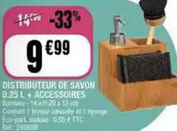 La Foir'Fouille DISTRIBUTEUR DE SAVON 0.25 L + ACCESSOIRES offre