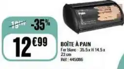 La Foir'Fouille BOÎTE À PAIN offre