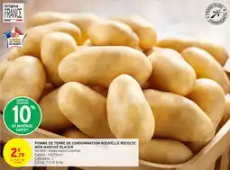 Intermarché Hyper POMME DE TERRE DE CONSOMMATION NOUVELLE RECOLTE MON MARCHÉ PLAISIR offre