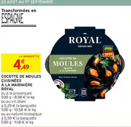 Intermarché Hyper COCOTTE DE MOULES CUISINÉES À LA MARINIÈRE ROYAL offre
