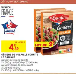 Intermarché Hyper GÉSIERS DE VOLAILLE CONFITS LE GAULOIS offre